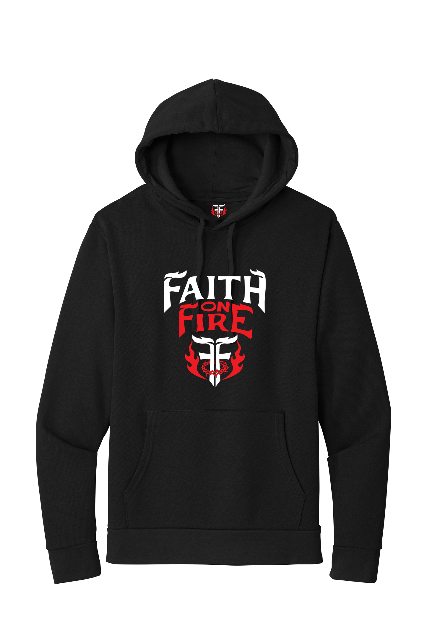 Faith on Fire Hoodie